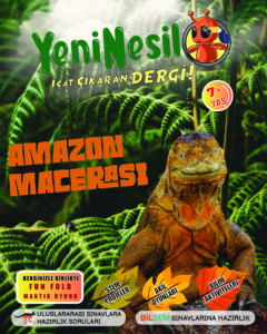 Yeni Nesil Dergi 2. Sayı Amazon Macerası